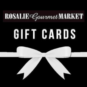 Gift Cards - Rosalie Gourmet Market